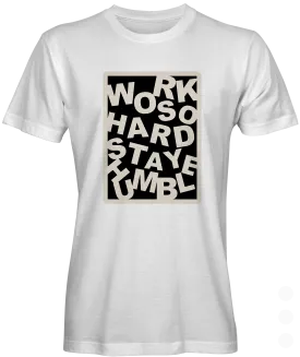 Work So Hard Graphic T-shirt